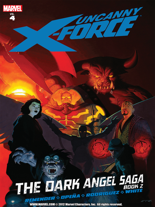 Title details for Uncanny X-Force (2010), Volume 4 by Rick Remender - Available